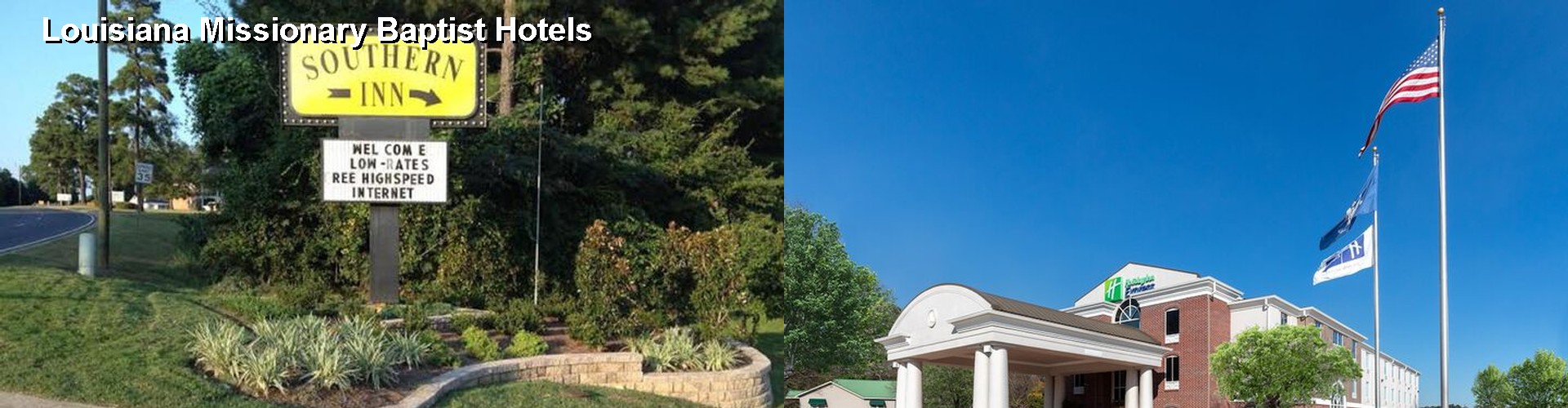 5 Best Hotels near Louisiana Missionary Baptist