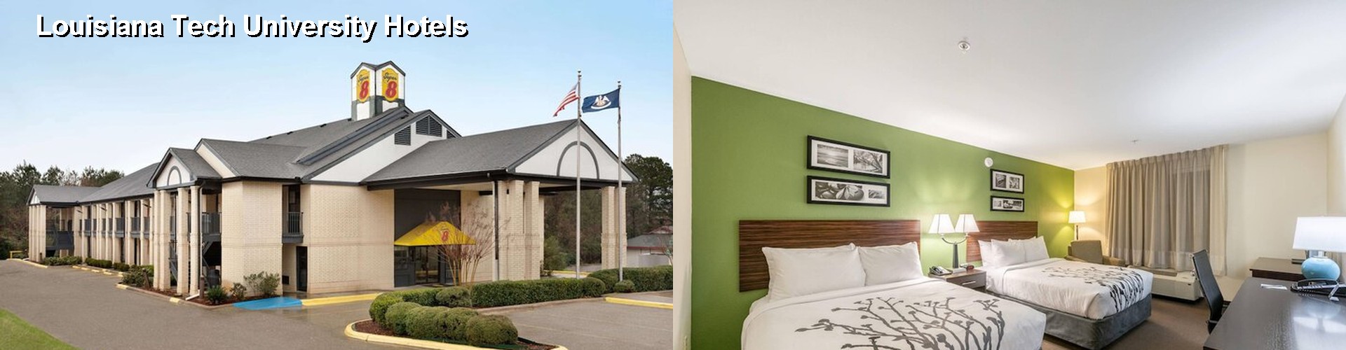 5 Best Hotels near Louisiana Tech University