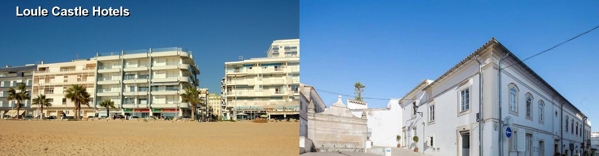 5 Best Hotels near Loule Castle
