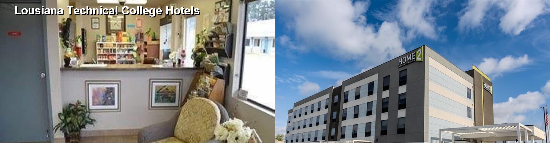 5 Best Hotels near Lousiana Technical College