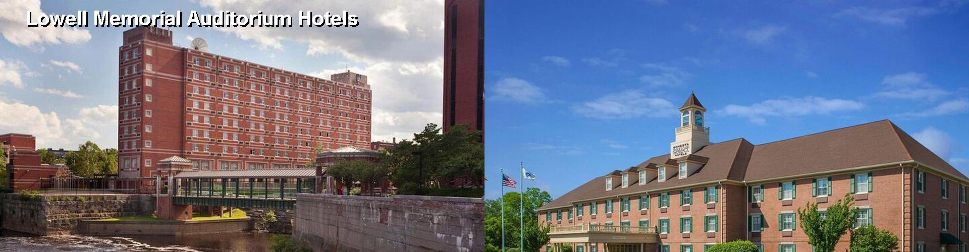 5 Best Hotels near Lowell Memorial Auditorium