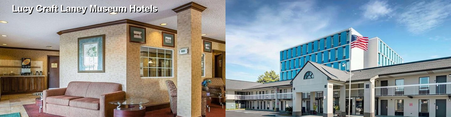 5 Best Hotels near Lucy Craft Laney Museum