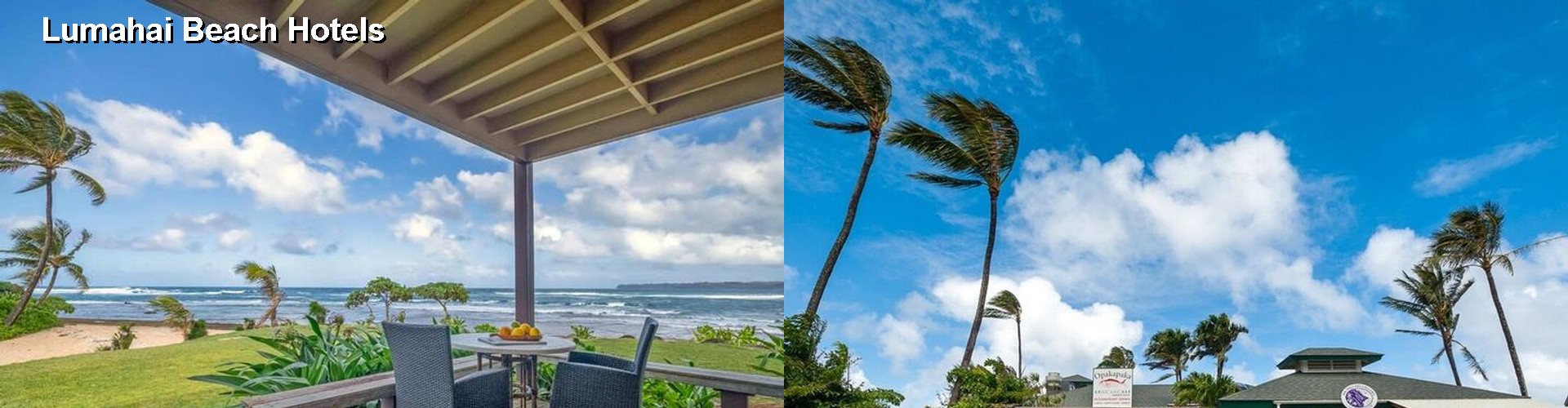 2 Best Hotels near Lumahai Beach