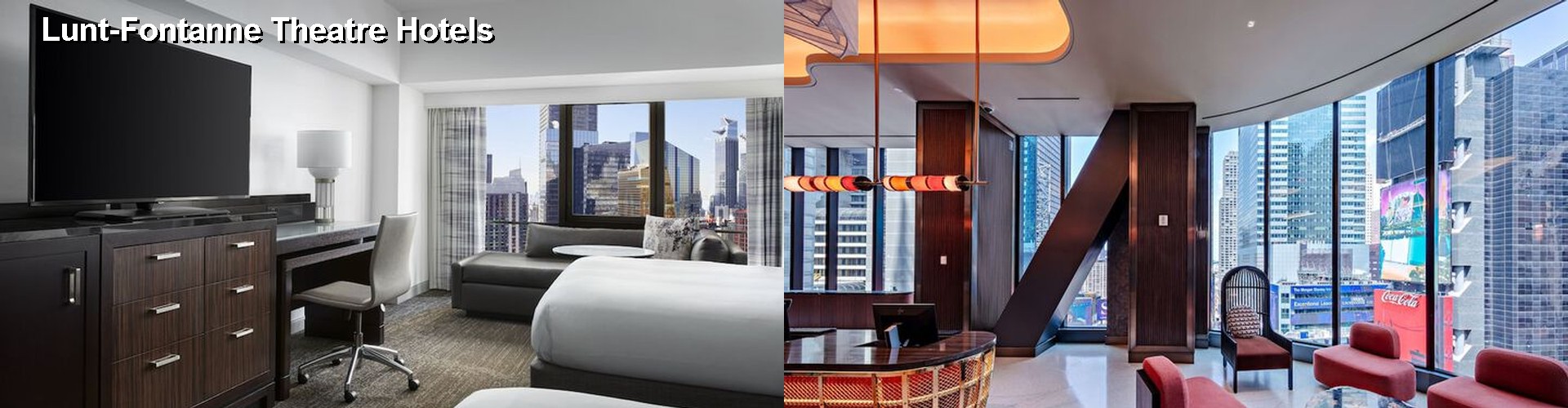 5 Best Hotels near Lunt-Fontanne Theatre