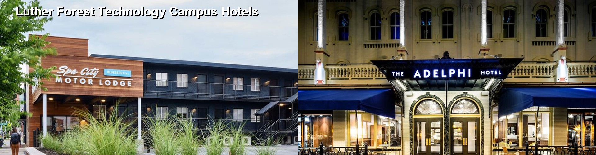 5 Best Hotels near Luther Forest Technology Campus
