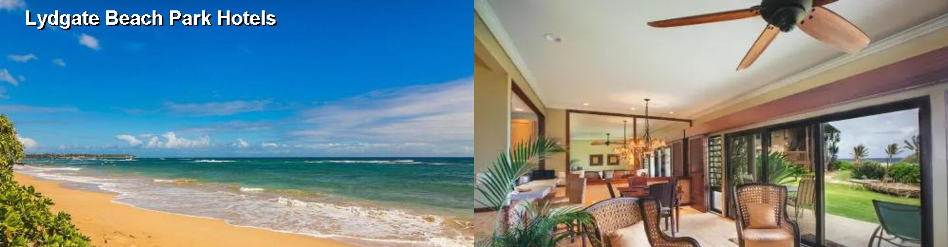 5 Best Hotels near Lydgate Beach Park