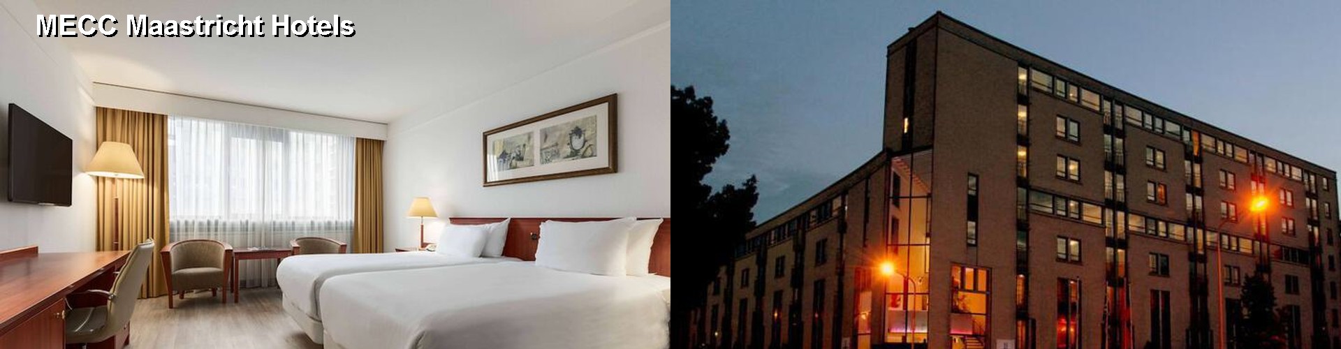 5 Best Hotels near MECC Maastricht