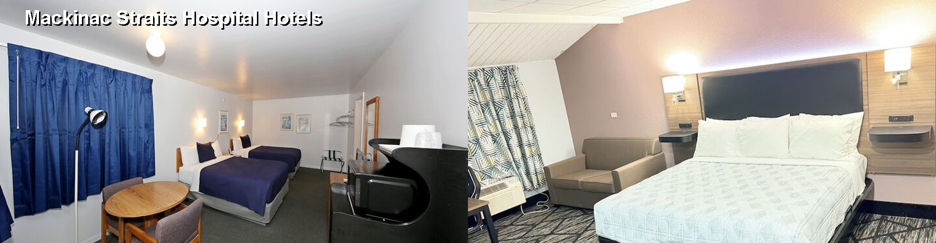 5 Best Hotels near Mackinac Straits Hospital