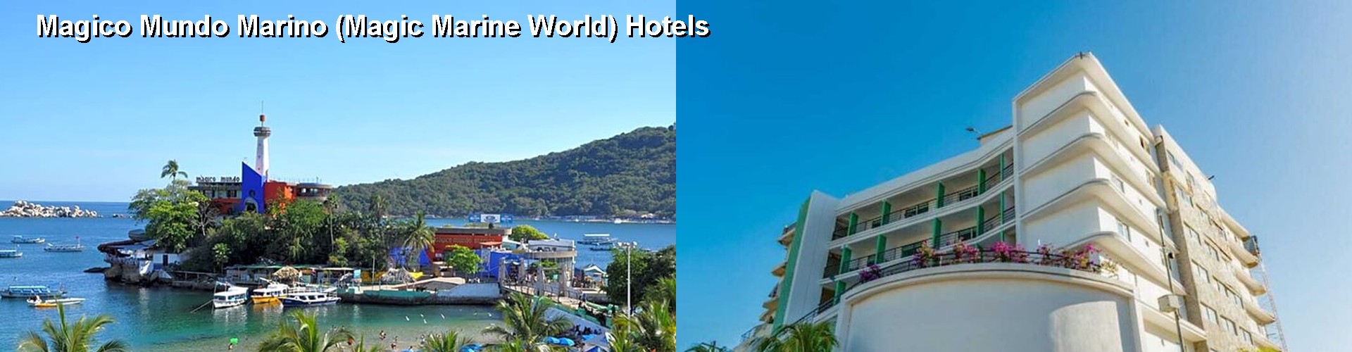 5 Best Hotels near Magico Mundo Marino (Magic Marine World)