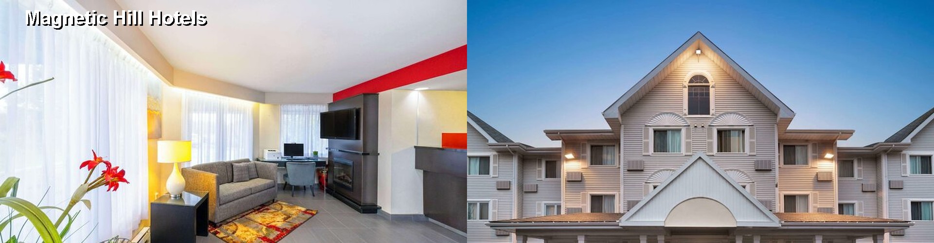 5 Best Hotels near Magnetic Hill