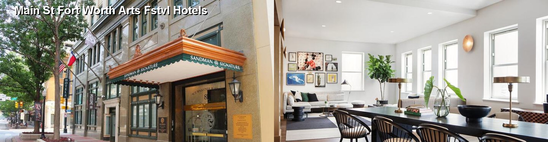 5 Best Hotels near Main St Fort Worth Arts Fstvl
