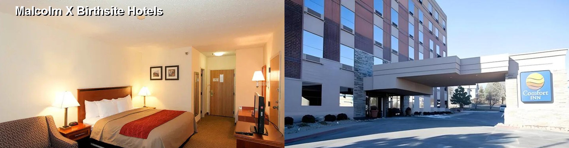 5 Best Hotels near Malcolm X Birthsite