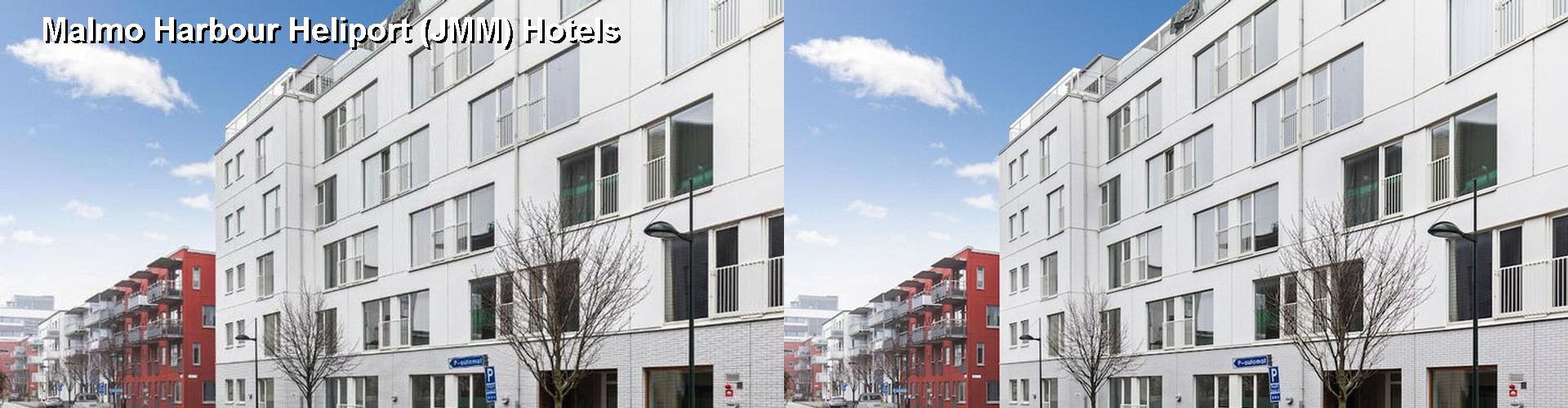 5 Best Hotels near Malmo Harbour Heliport (JMM)