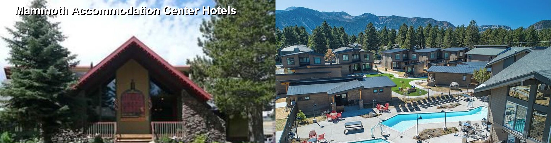 1 Best Hotels near Mammoth Accommodation Center