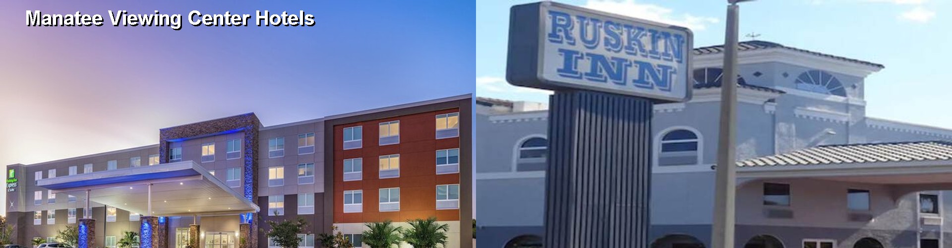 5 Best Hotels near Manatee Viewing Center