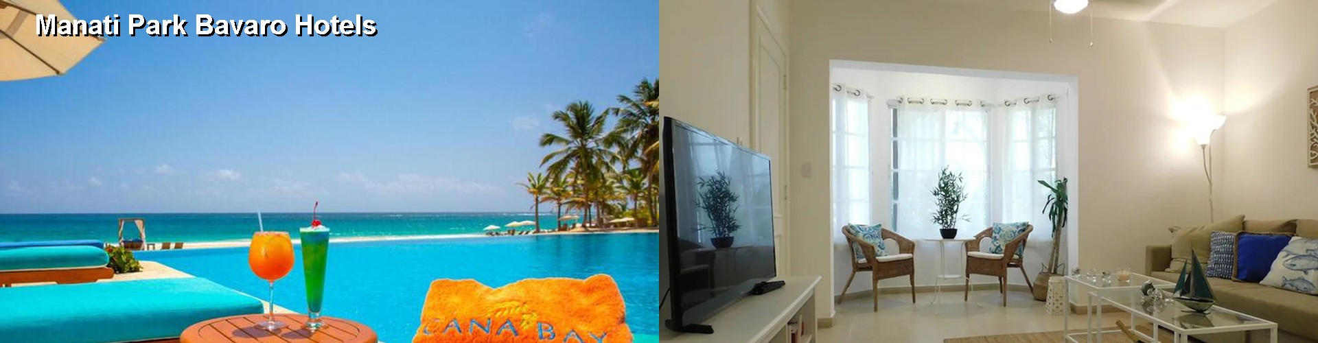 3 Best Hotels near Manati Park Bavaro