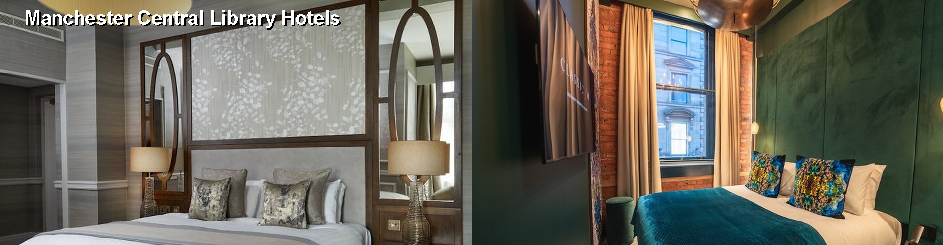 5 Best Hotels near Manchester Central Library