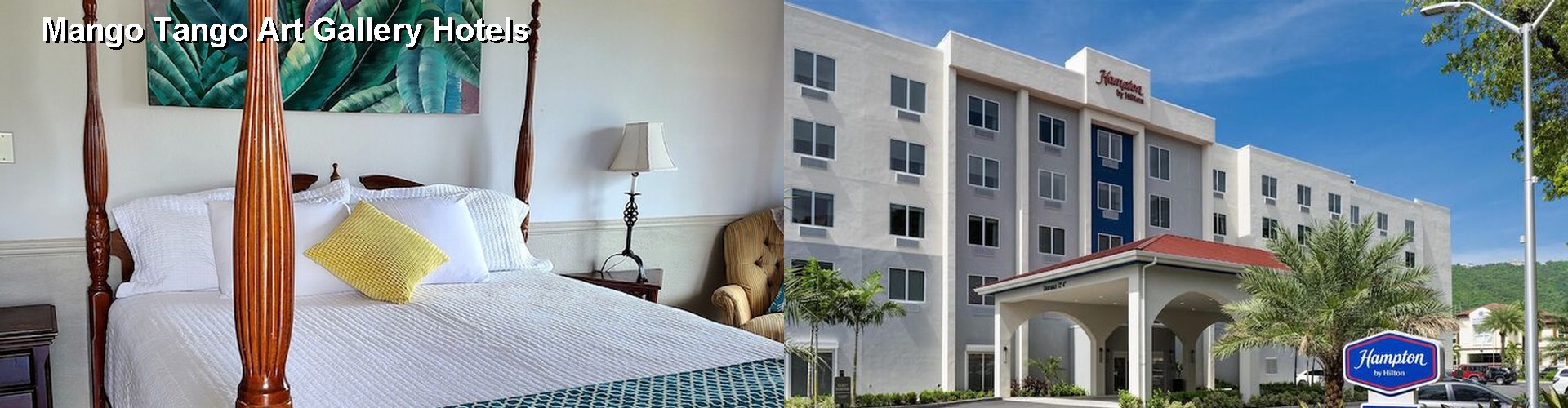 4 Best Hotels near Mango Tango Art Gallery