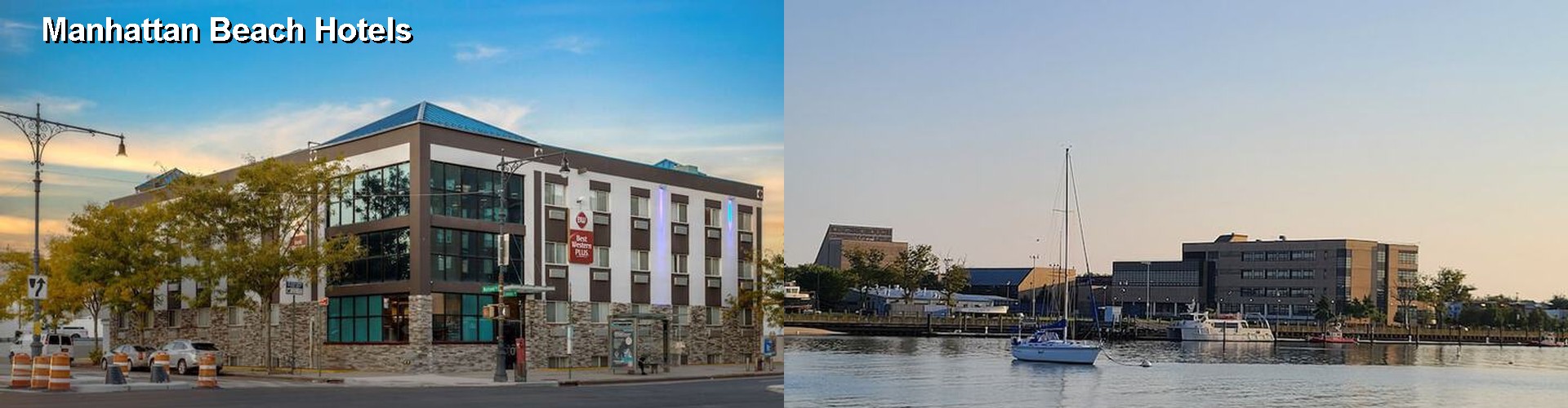 4 Best Hotels near Manhattan Beach