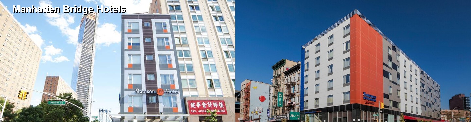 5 Best Hotels near Manhatten Bridge