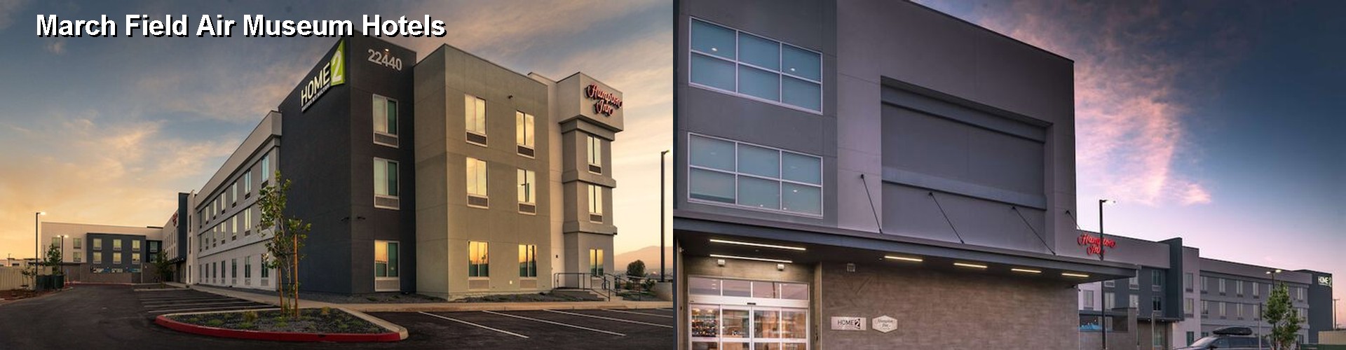 4 Best Hotels near March Field Air Museum