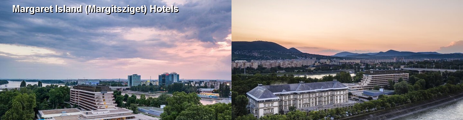 5 Best Hotels near Margaret Island (Margitsziget)