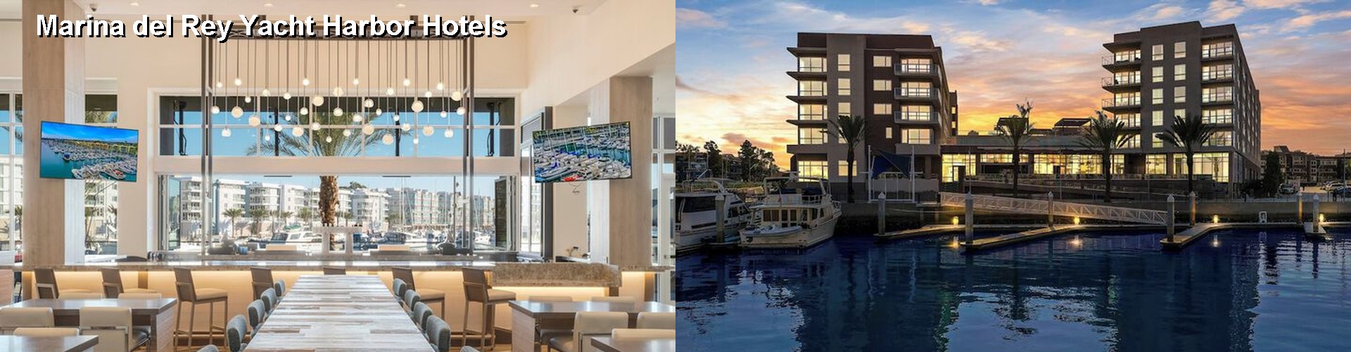 5 Best Hotels near Marina del Rey Yacht Harbor