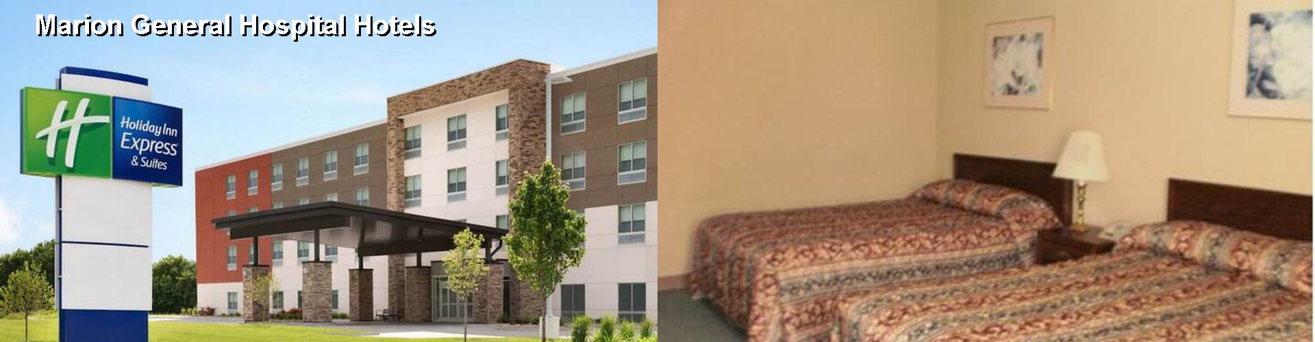 5 Best Hotels near Marion General Hospital