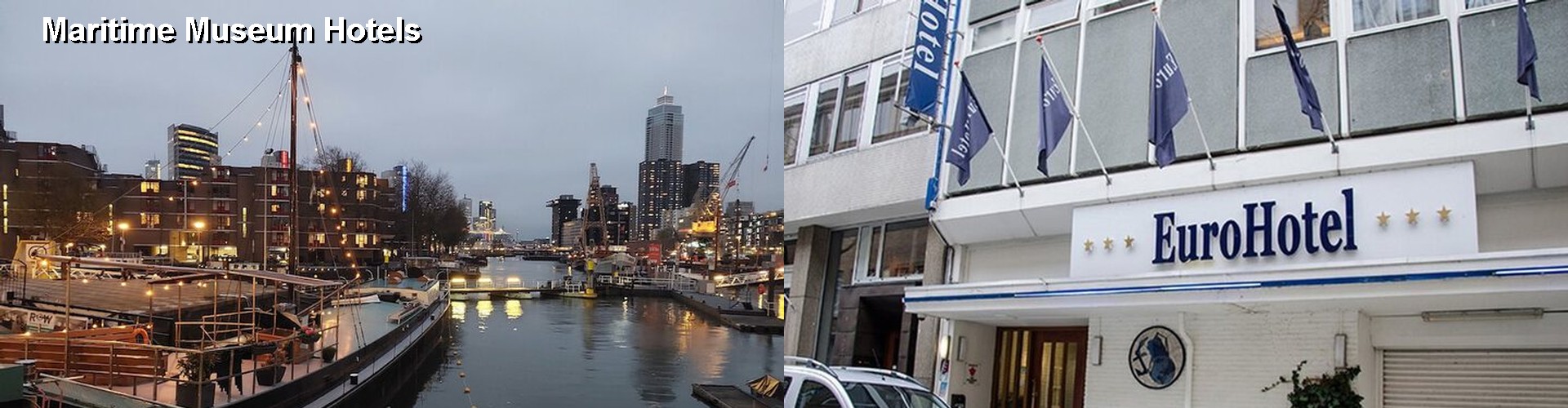 5 Best Hotels near Maritime Museum