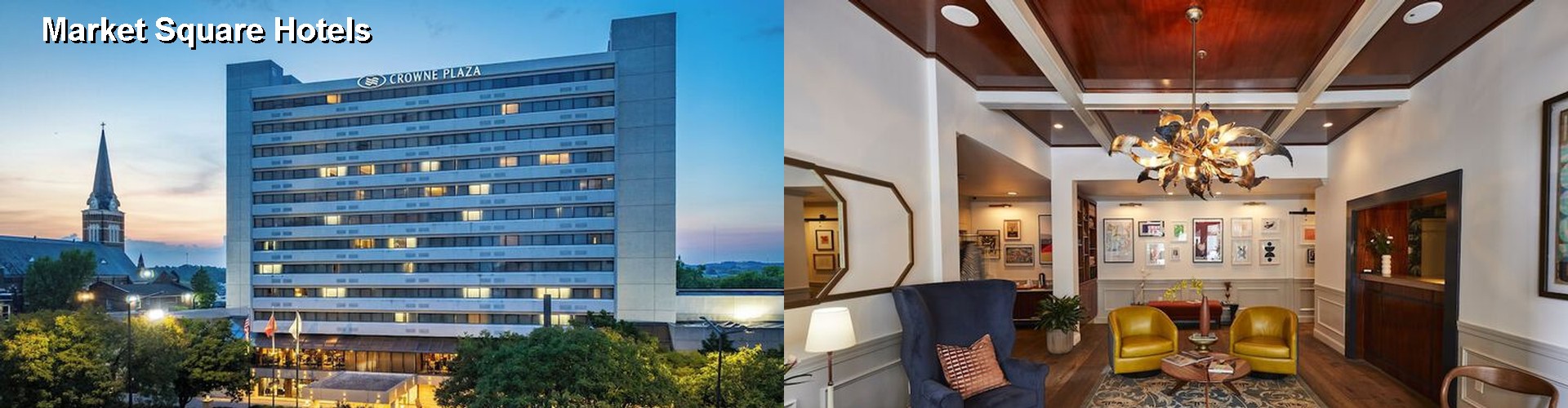 5 Best Hotels near Market Square
