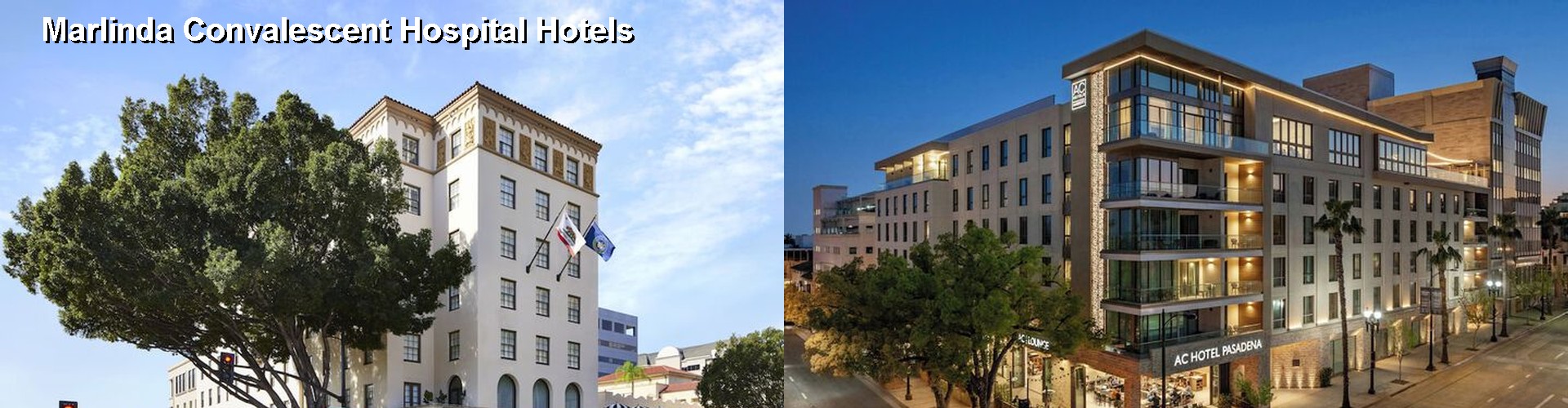 5 Best Hotels near Marlinda Convalescent Hospital