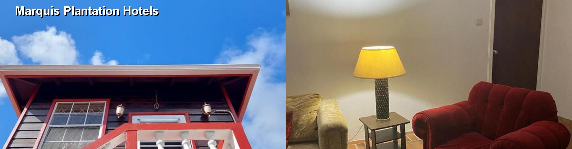 3 Best Hotels near Marquis Plantation