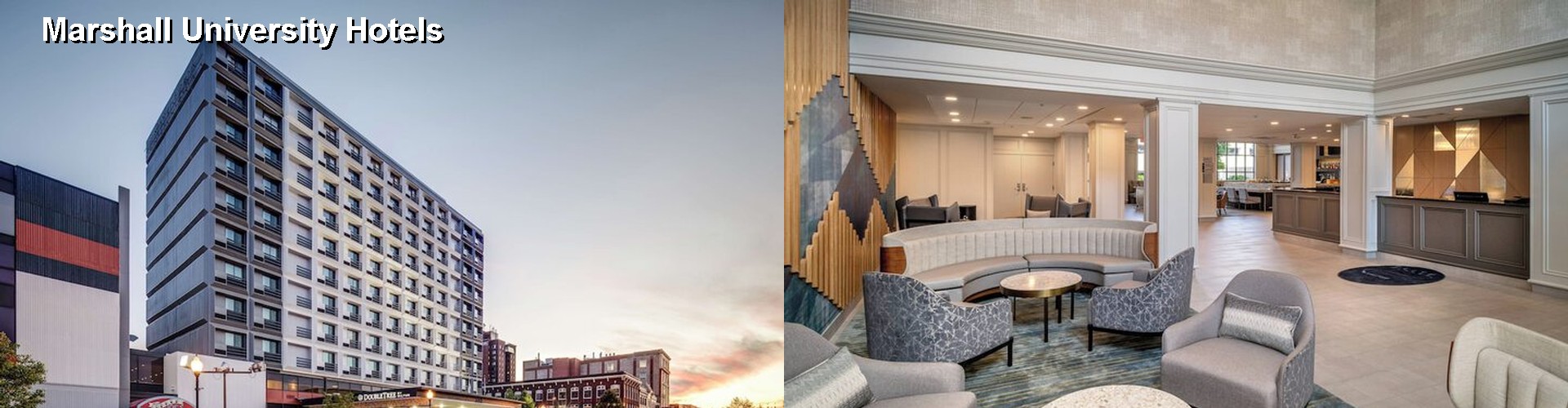 5 Best Hotels near Marshall University