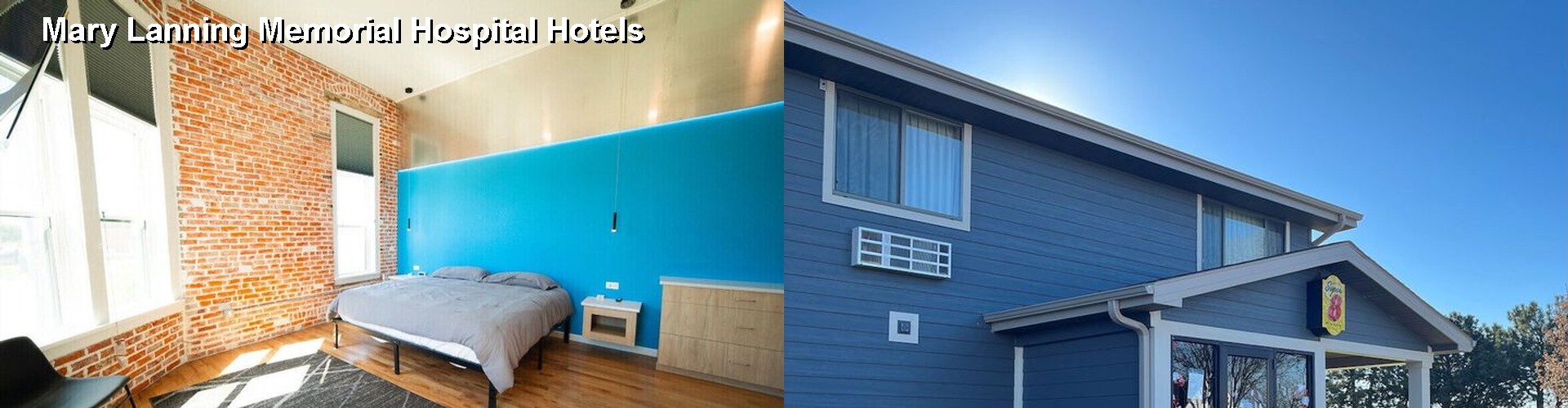 5 Best Hotels near Mary Lanning Memorial Hospital