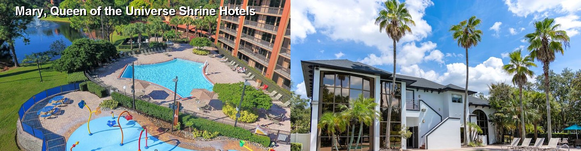 5 Best Hotels near Mary, Queen of the Universe Shrine