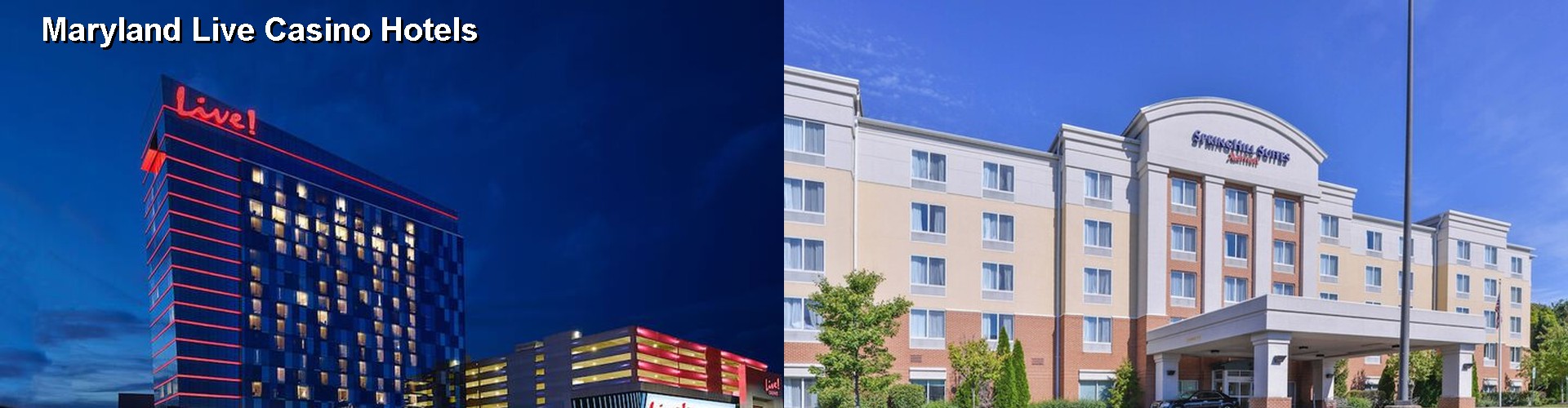 5 Best Hotels near Maryland Live Casino