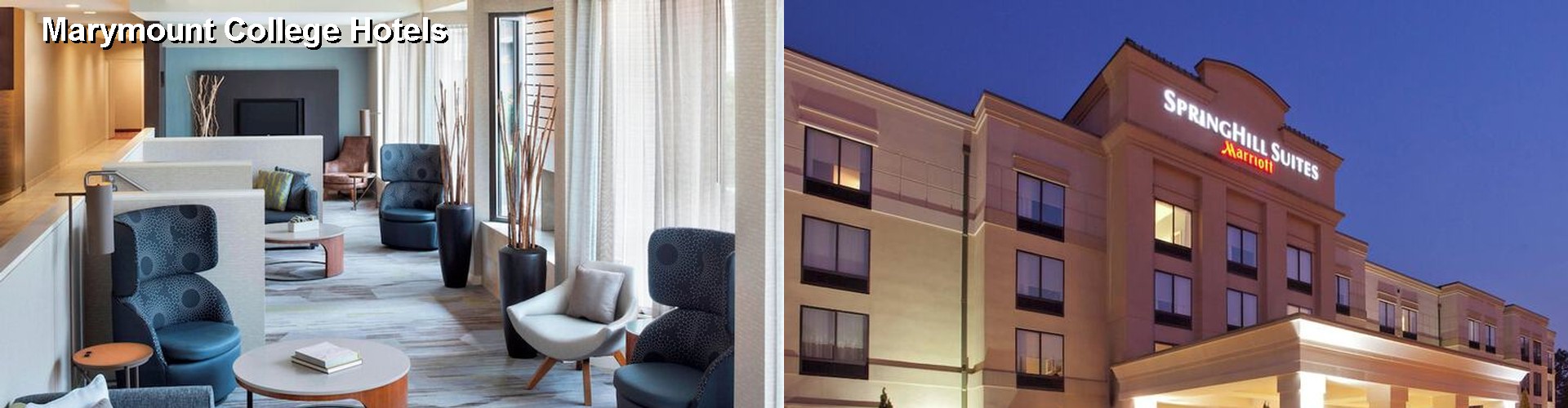 5 Best Hotels near Marymount College