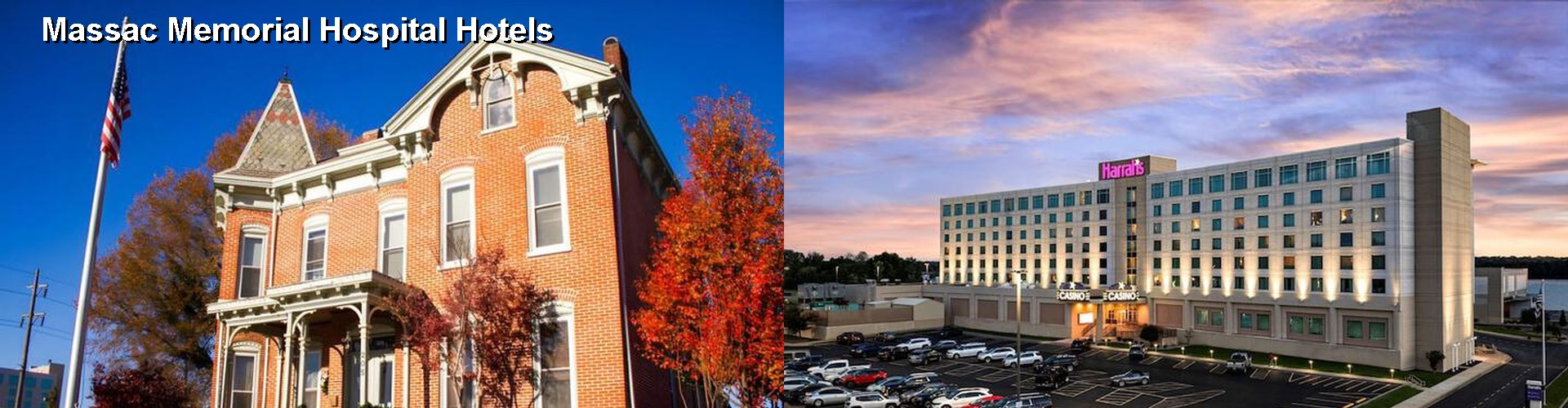 5 Best Hotels near Massac Memorial Hospital
