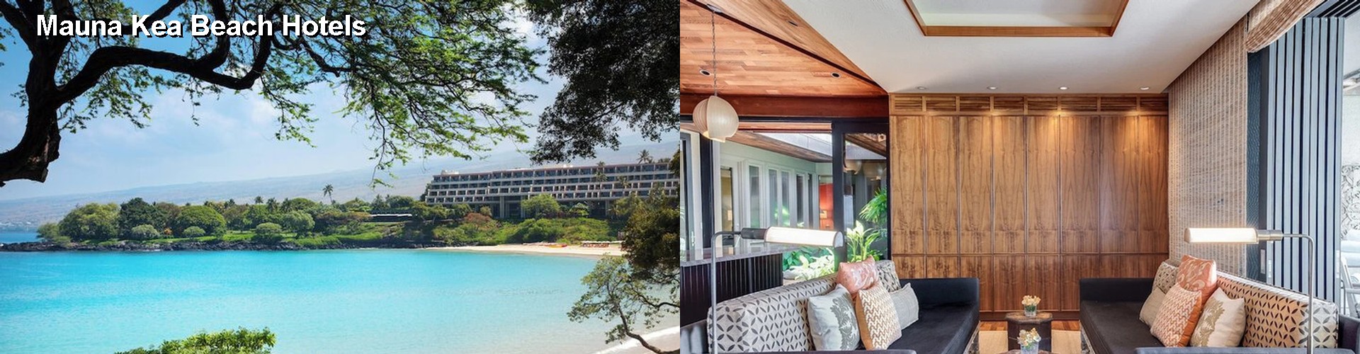 2 Best Hotels near Mauna Kea Beach