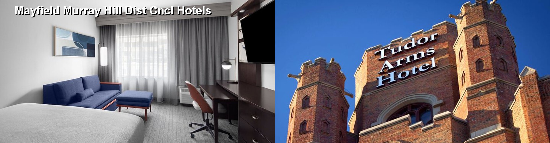 5 Best Hotels near Mayfield Murray Hill Dist Cncl
