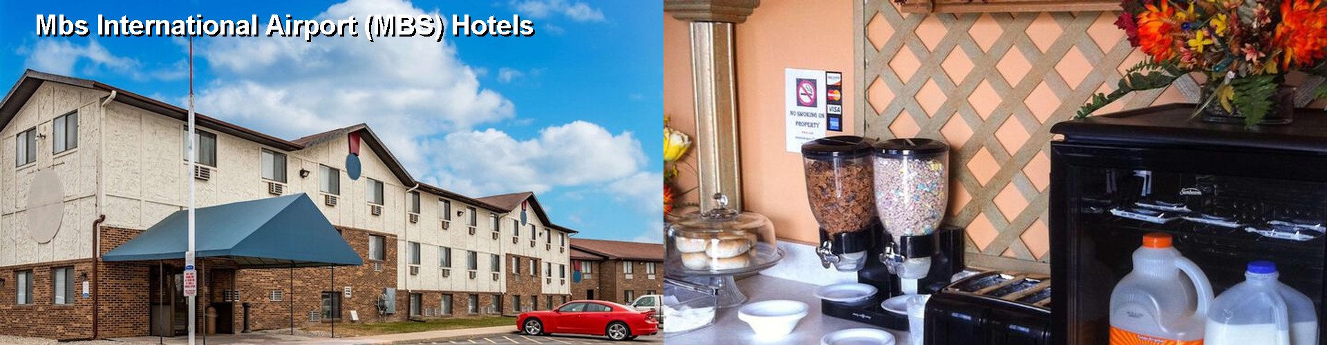 5 Best Hotels near Mbs International Airport (MBS)