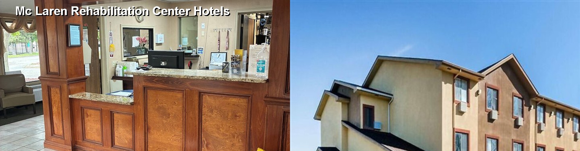2 Best Hotels near Mc Laren Rehabilitation Center