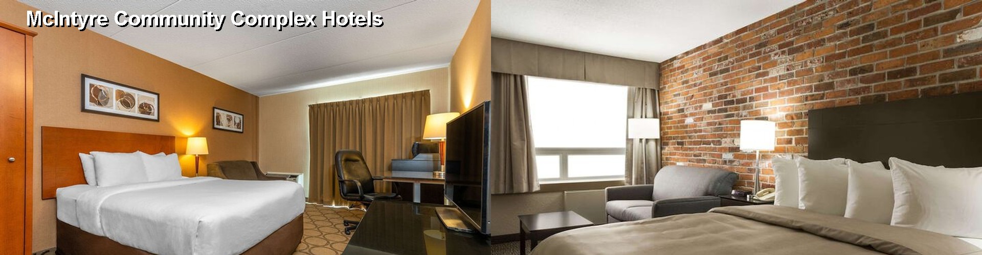 5 Best Hotels near McIntyre Community Complex