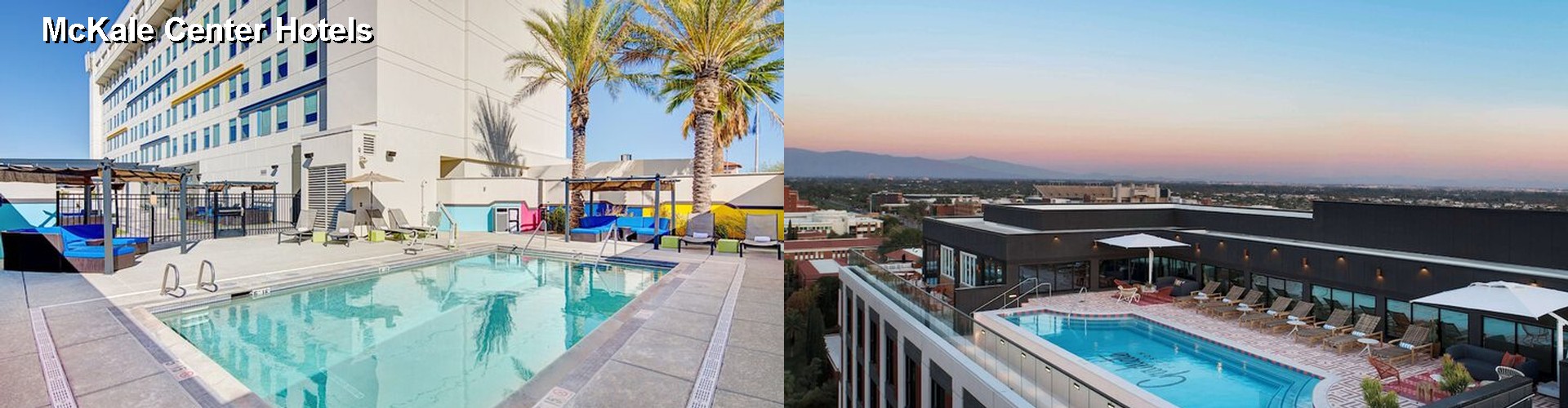 2 Best Hotels near McKale Center