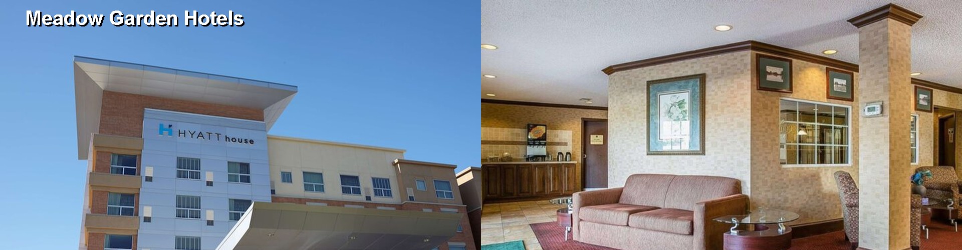 5 Best Hotels near Meadow Garden