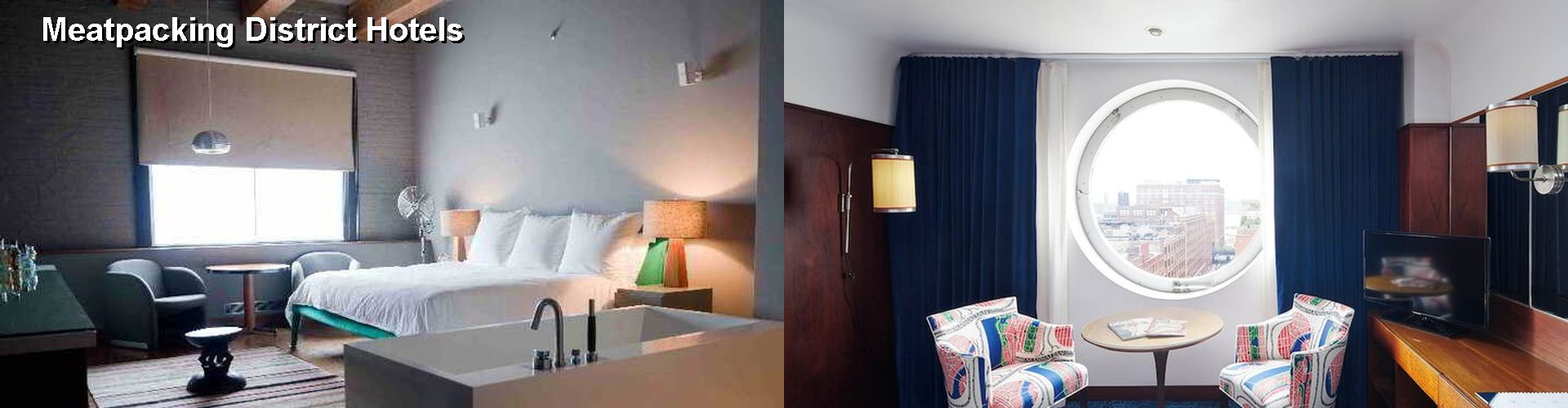 5 Best Hotels near Meatpacking District