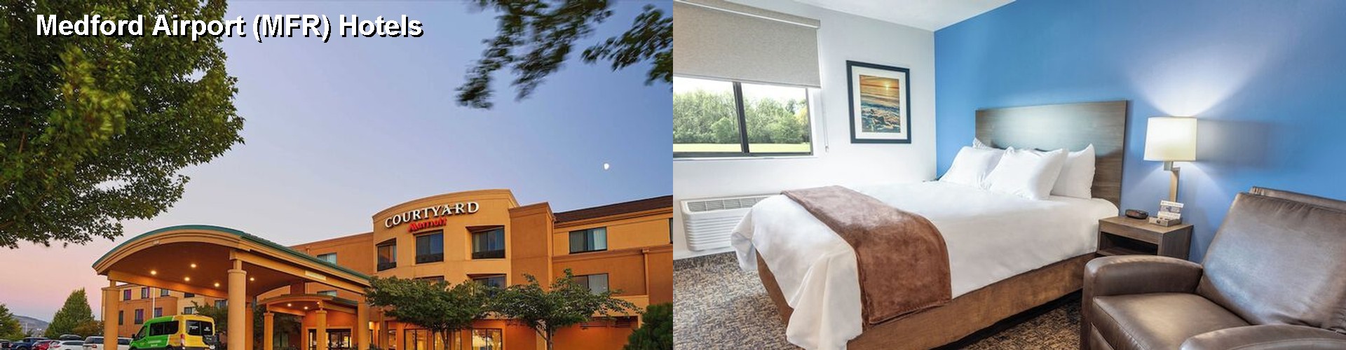 5 Best Hotels near Medford Airport (MFR)
