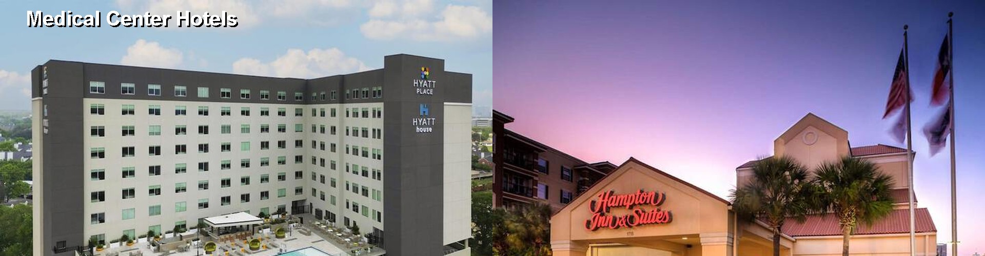 5 Best Hotels near Medical Center