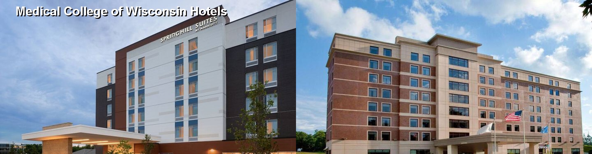 1 Best Hotels near Medical College of Wisconsin