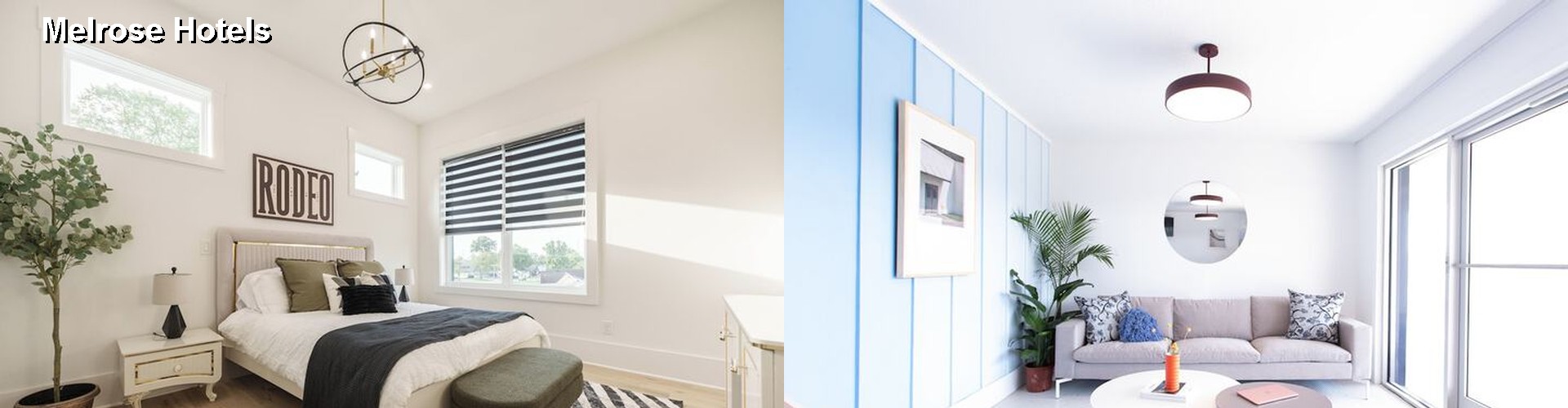 2 Best Hotels near Melrose